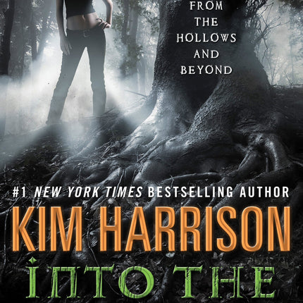 Into the Woods: Tales from the Hollows and Beyond (A Hollows Novella)
