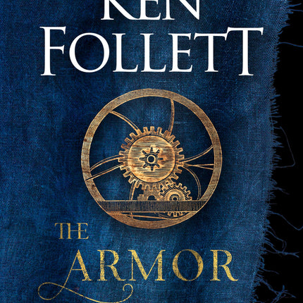 The Armor of Light: A Novel (Kingsbridge)