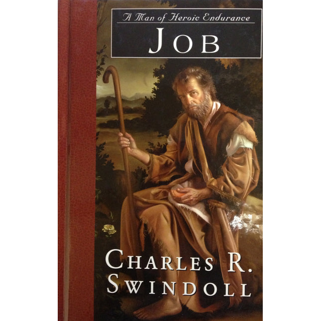 Job: A Man of Heroic Endurance (Great Lives from God's Word Series, Vol. 7)