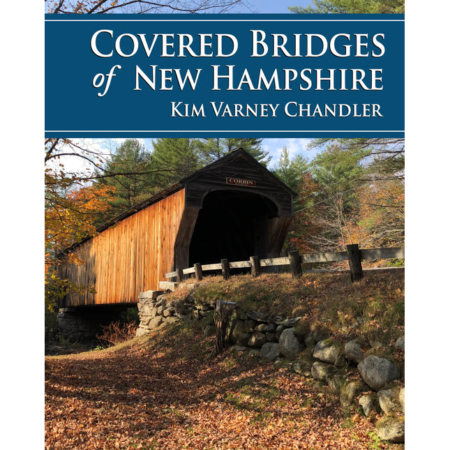 Covered Bridges of New Hampshire