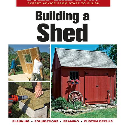 Building a Shed (Taunton's Build Like a Pro)