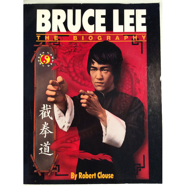 Bruce Lee: The Biography
