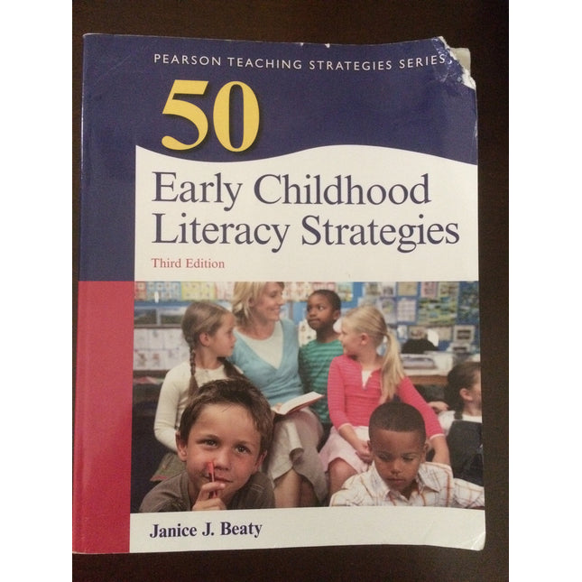 50 Early Childhood Literacy Strategies (Teaching Strategies Series)