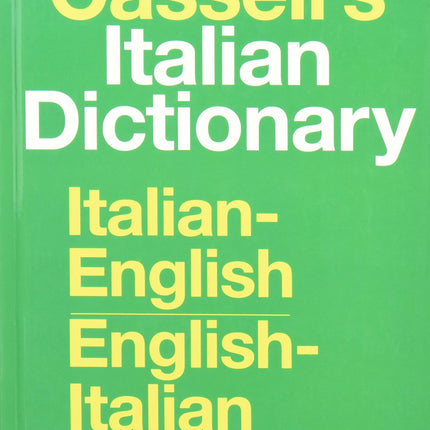 Cassell's Italian Dictionary: Italian-English, English-Italian
