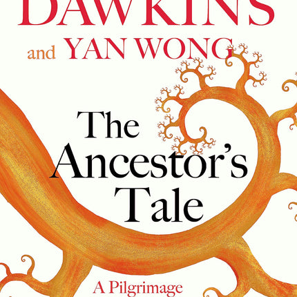 The Ancestor's Tale: A Pilgrimage to the Dawn of Life
