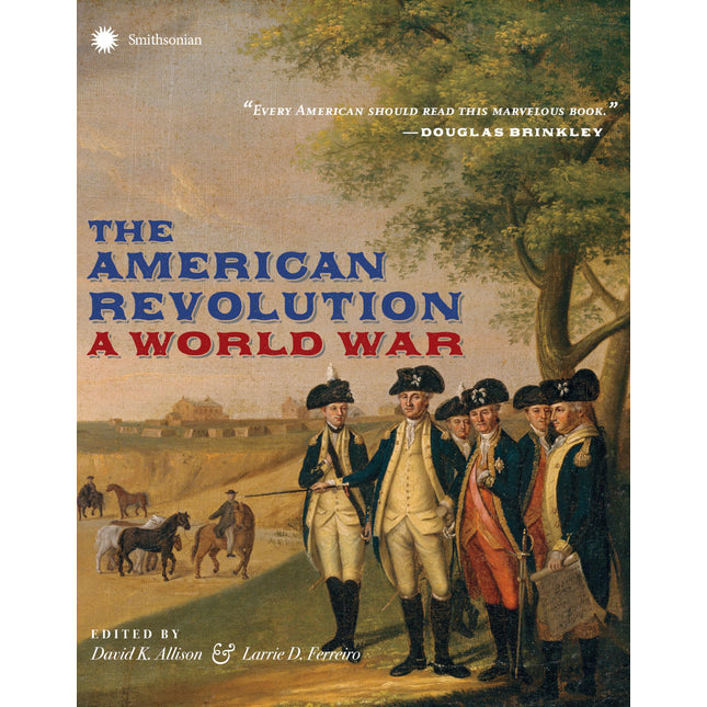 The American Revolution: A World War
