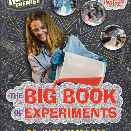 Kate the Chemist: The Big Book of Experiments