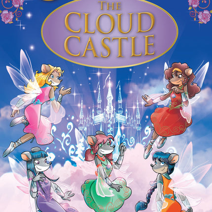 The Cloud Castle (Thea Stilton: Special Edition #4): A Geronimo Stilton Adventure