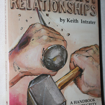 Covenant Relationships: A More Excellent Way