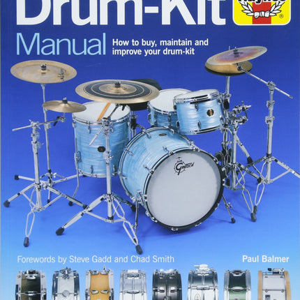 Drum Kit Manual: How to buy, maintain and improve your drum-kit (Haynes Manuals)