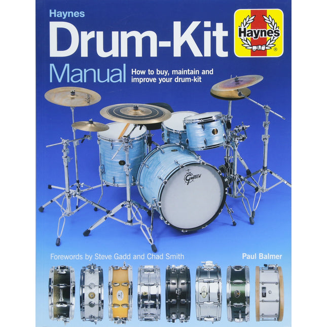 Drum Kit Manual: How to buy, maintain and improve your drum-kit (Haynes Manuals)