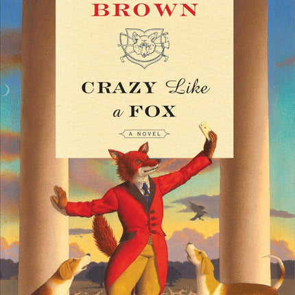 Crazy Like a Fox: A Novel ("Sister" Jane)