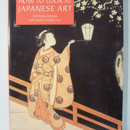 How to Look At Japanese Art