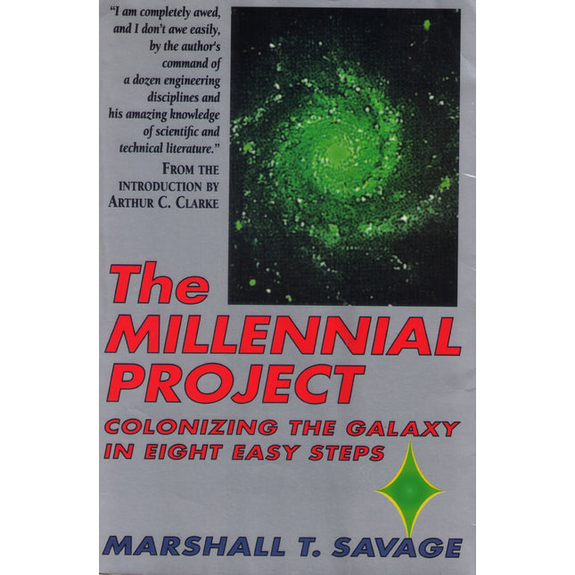 The Millennial Project: Colonizing the Galaxy in Eight Easy Steps