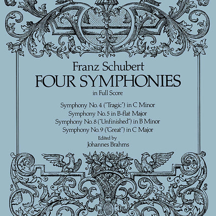 Four Symphonies in Full Score (Dover Orchestral Music Scores)