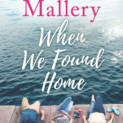 When We Found Home