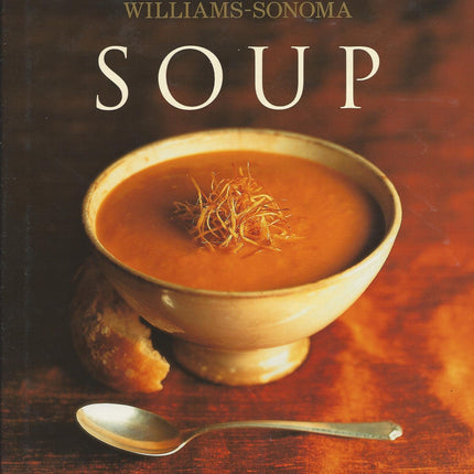 Williams-Sonoma Collection: Soup