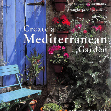 Create a Mediterranean Garden
