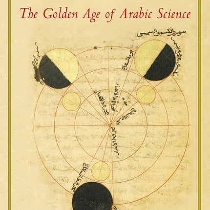 Pathfinders: The Golden Age Of Arabic Science