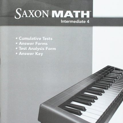 Testing Book Grade 4 (Saxon Homeschool Intermediate 4)