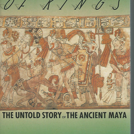 A Forest of Kings: The Untold Story of the Ancient Maya