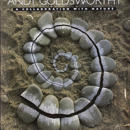 Andy Goldsworthy: A Collaboration with Nature