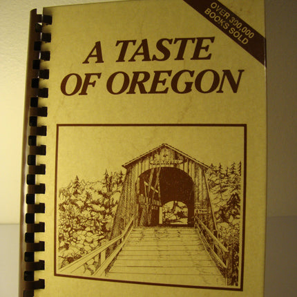 A Taste of Oregon