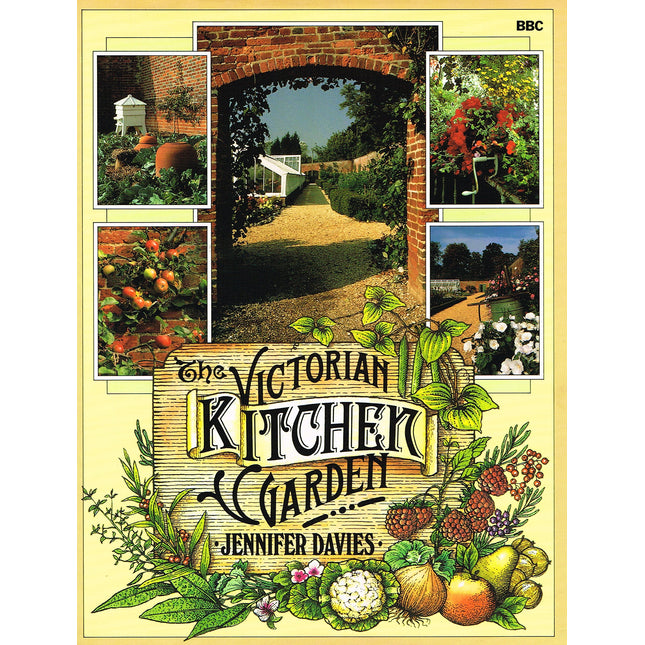 The Victorian kitchen garden