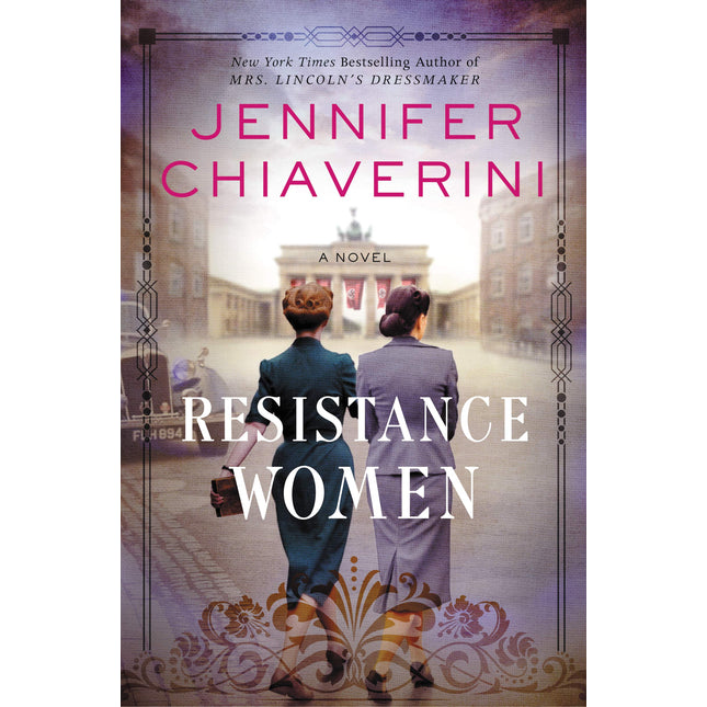 Resistance Women: A Novel