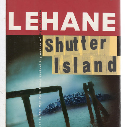 Shutter Island: A Novel