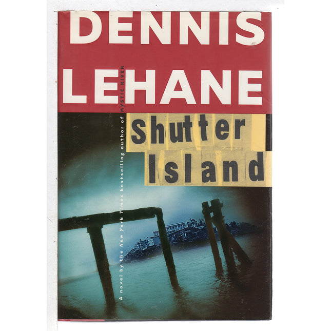 Shutter Island: A Novel
