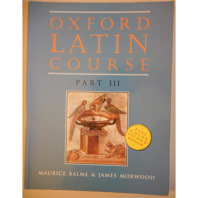 Oxford Latin Course: Part III (2nd Edition)