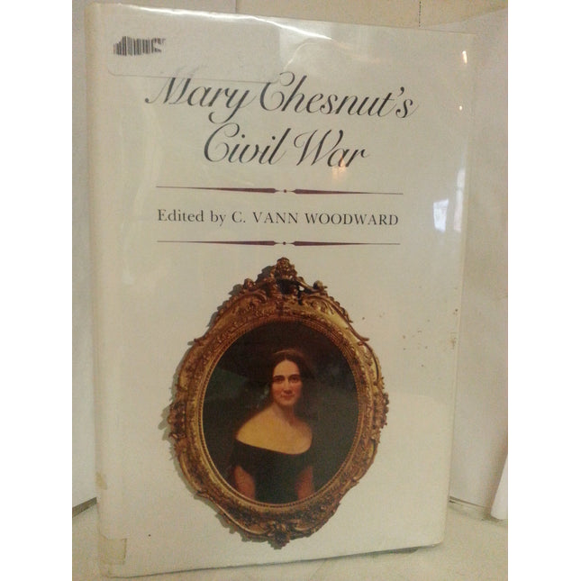 Mary Chesnut's Civil War