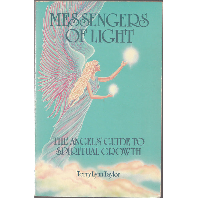 Messengers of Light: The Angels' Guide to Spiritual Growth
