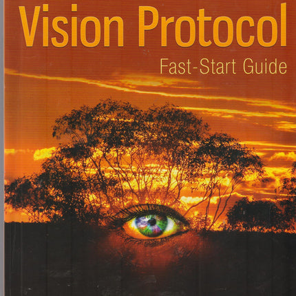 The Outback Vision Protocol; Fast Start Guide
