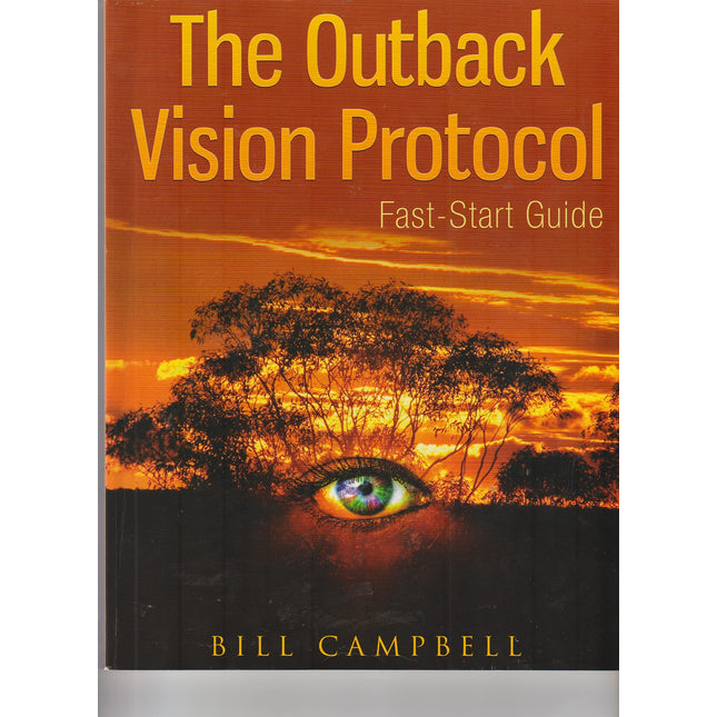 The Outback Vision Protocol; Fast Start Guide