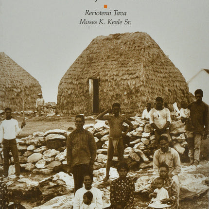 Niihau: The Traditions of an Hawaiian Island