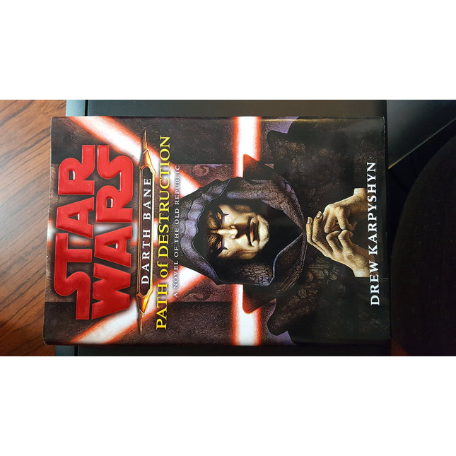 Path of Destruction: A Novel of the Old Republic