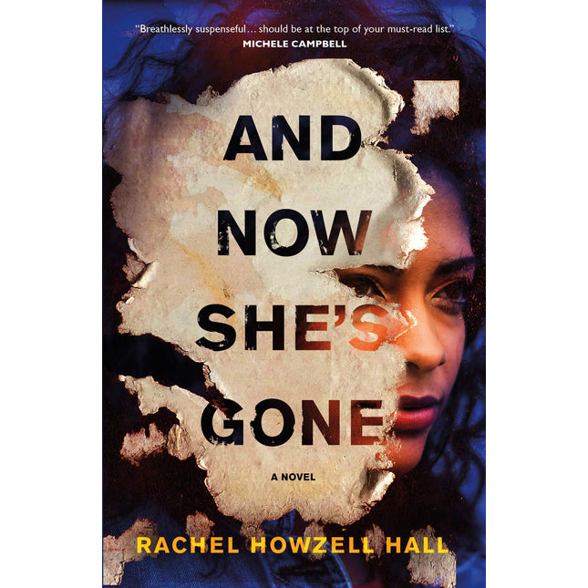 And Now She's Gone: A Novel