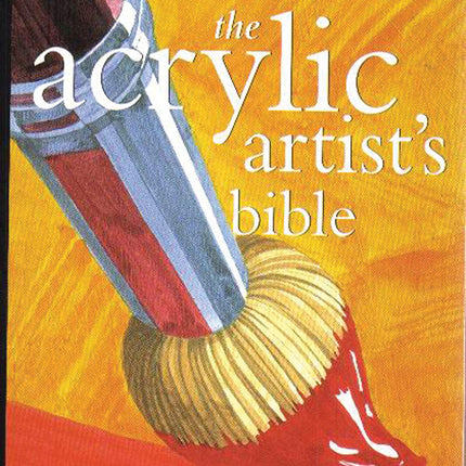 Acrylic Artist's Bible