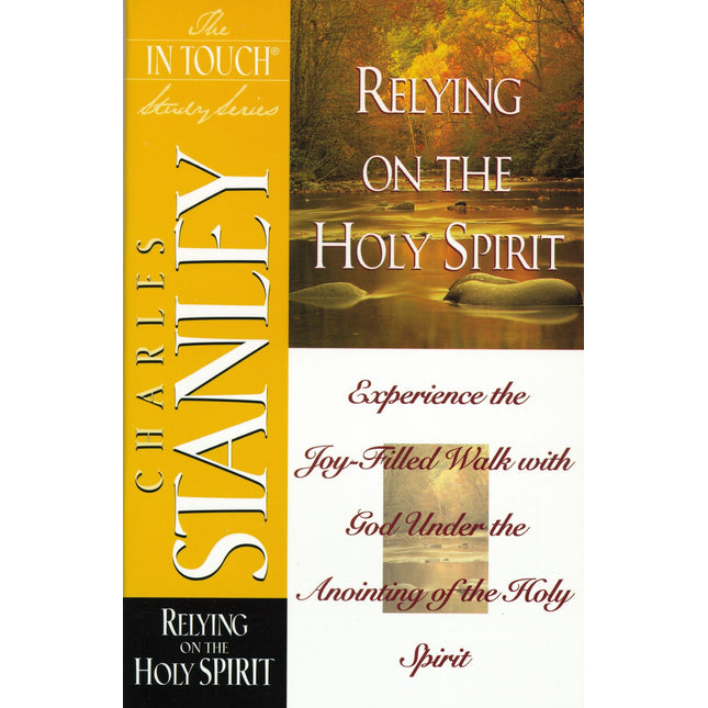 Relying on the Holy Spirit