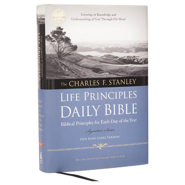 NKJV, Charles F. Stanley Life Principles Daily Bible, Hardcover: Holy Bible, New King James Version (Signature Series)