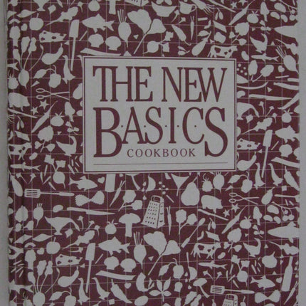 The New Basics Cookbook