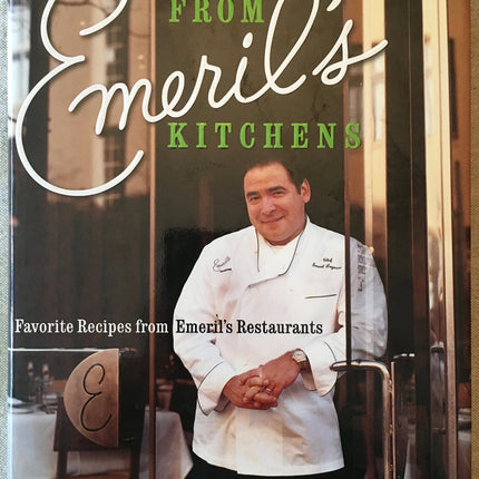 From Emeril's Kitchens: Favorite Recipes from Emeril's Restaurants
