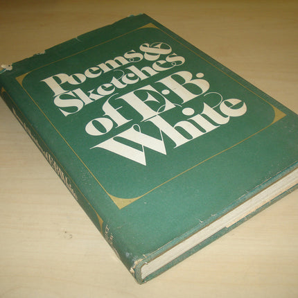 Poems & Sketches of E. B. White