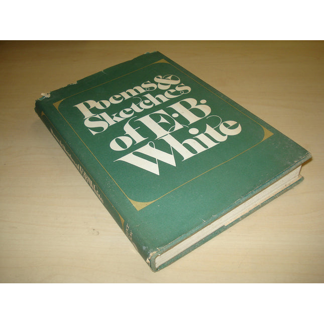 Poems & Sketches of E. B. White