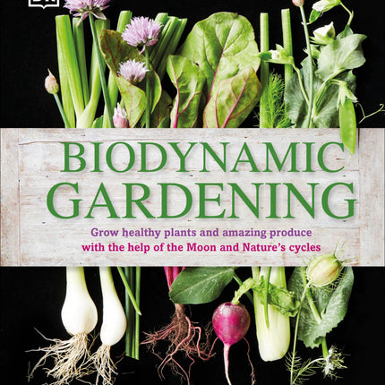 Biodynamic Gardening