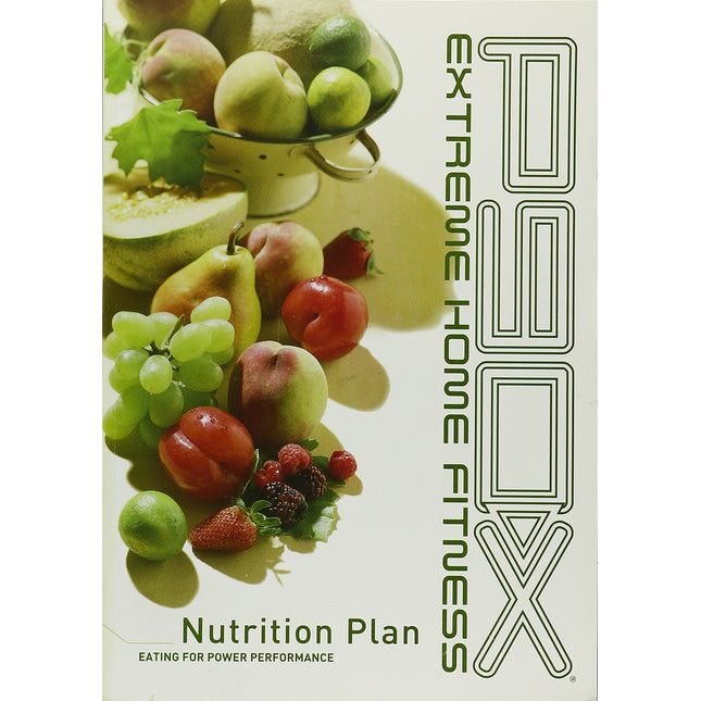 P90X Nutrition Plan - Eating for Power Performance - Extreme Home Fitness - Paperback - Revised Edition January 2009