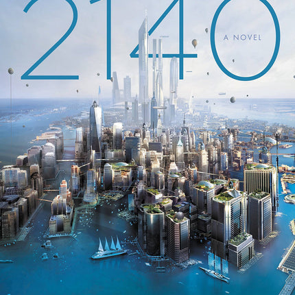 New York 2140 (Science in the Capital)