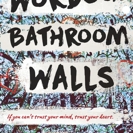 Words on Bathroom Walls